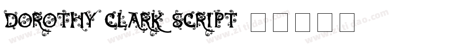Dorothy Clark Script字体转换